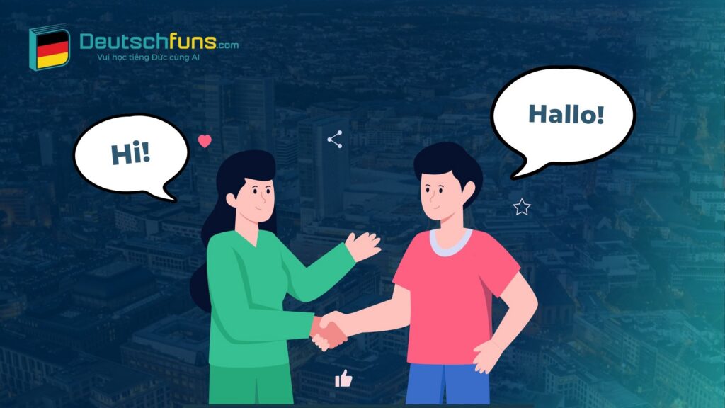 chào hỏi bằng tiếng đức