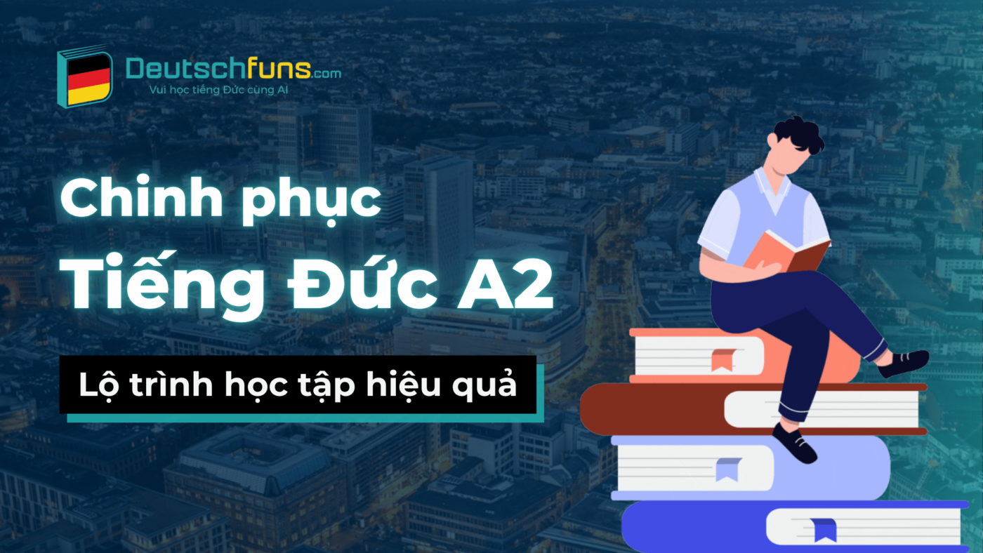 chinh phục tiếng đức a2