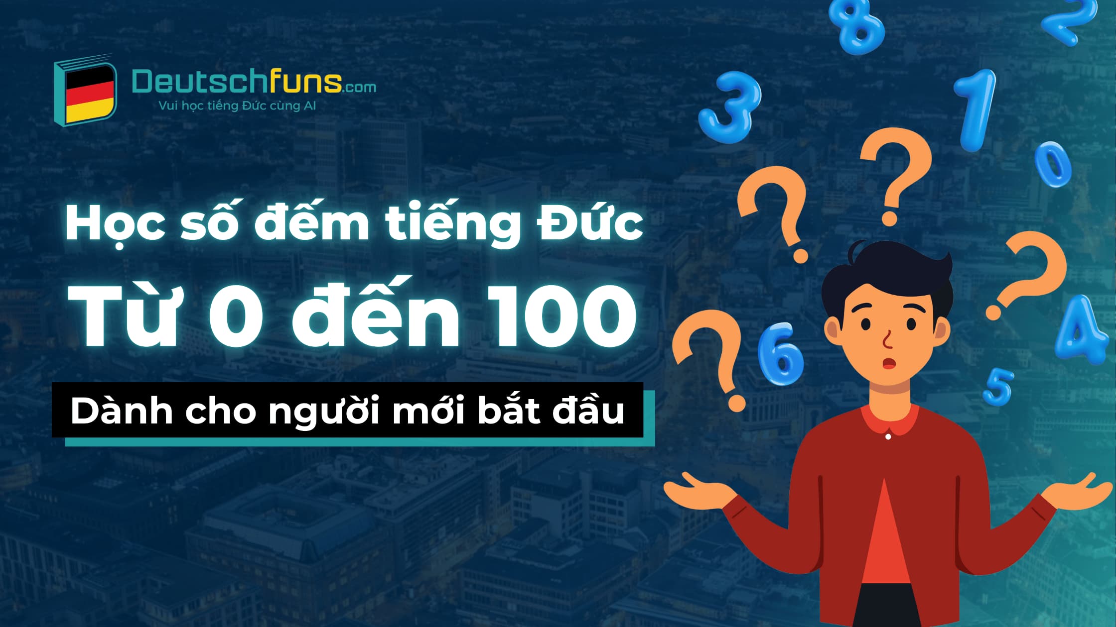 học số đếm tiếng đức từ 0 đến 100