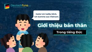 giới thiệu bản thân bằng tiếng đức