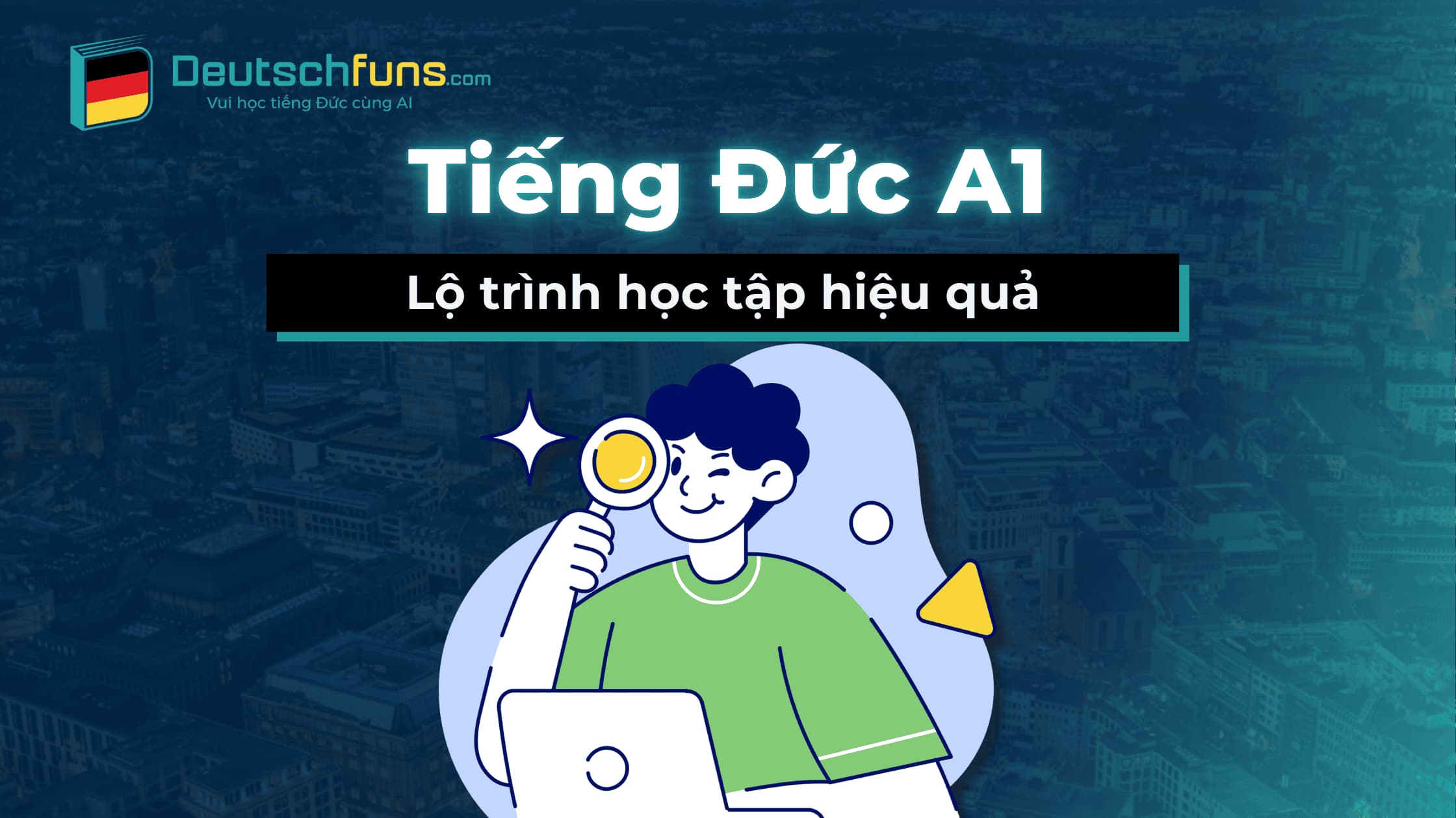lộ trình học tiếng đức a1