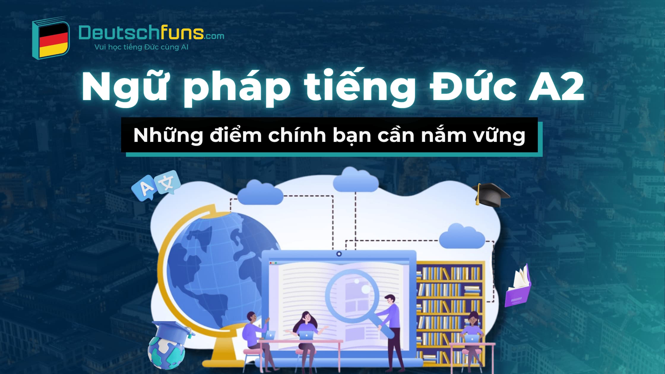 ngữ pháp tiếng đức a2