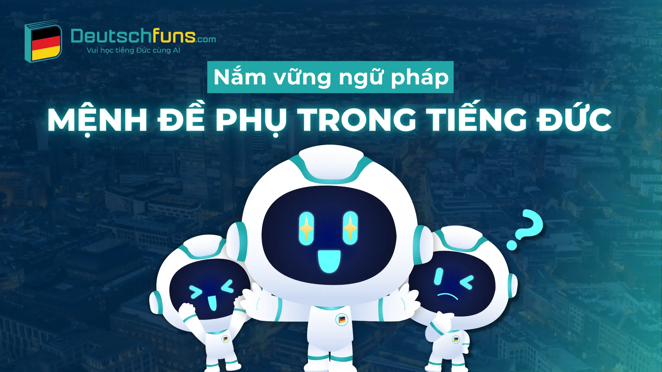 mệnh đề phụ trong tiếng Đức
