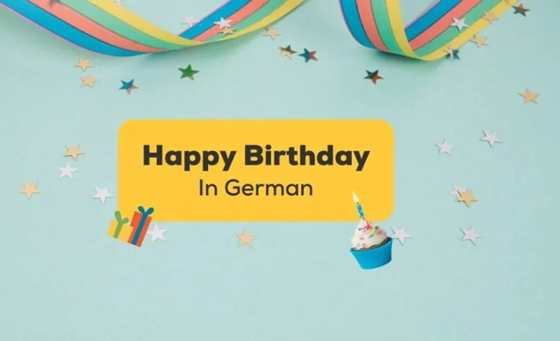 Những câu chúc mừng sinh nhật bằng tiếng Đức dành cho mọi người