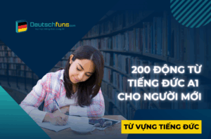 200 động từ tiếng Đức A1 dành cho người mới