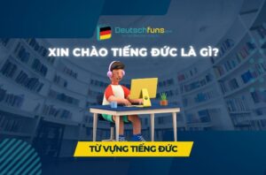xin chào tiếng đức là gì