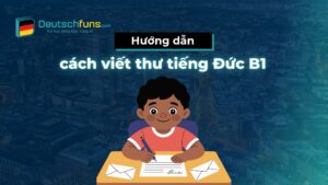 cách viết thư tiếng đức b1