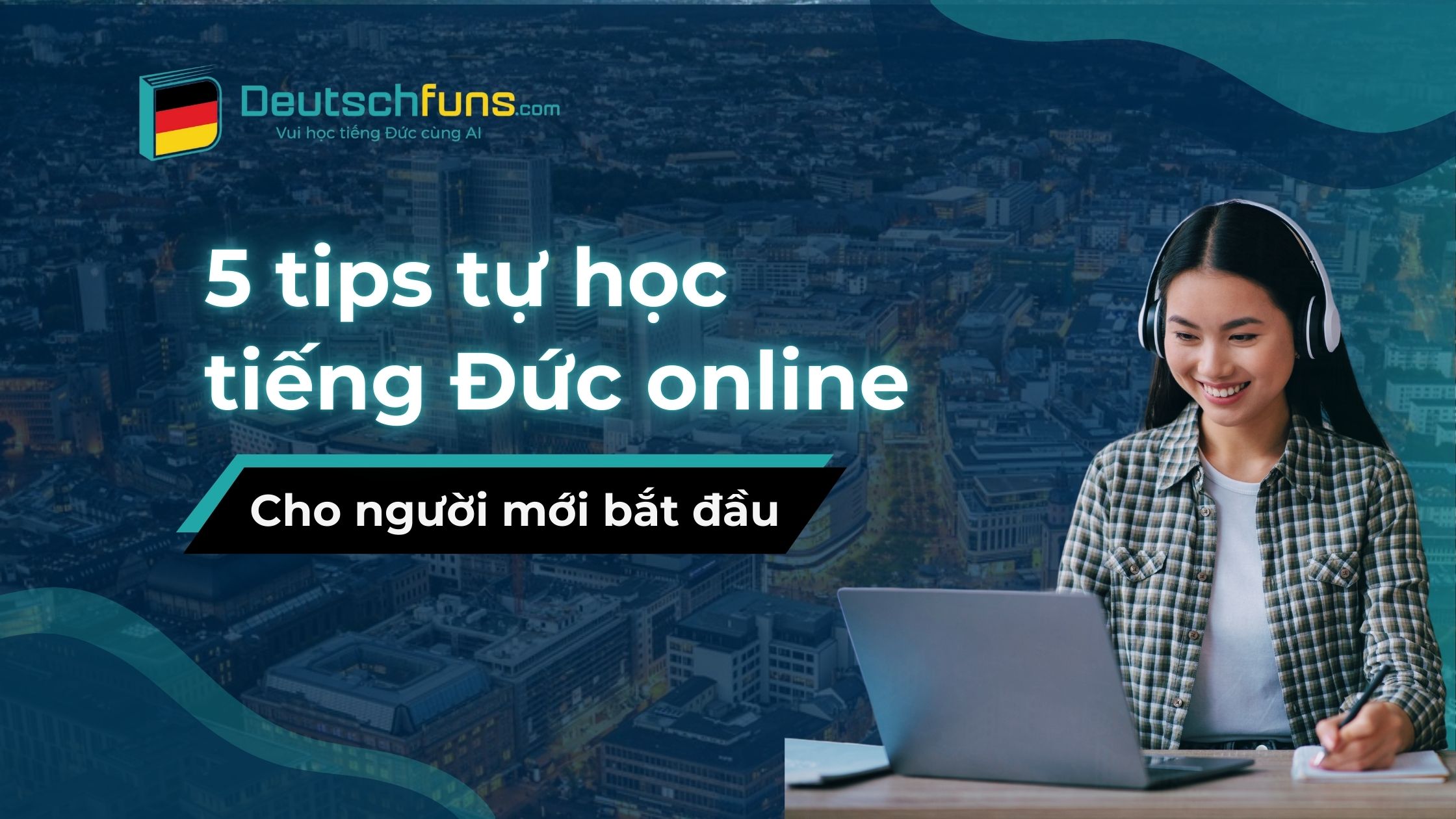 tự học tiếng đức online cho người mới bắt đầu