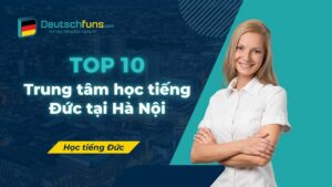 trung tâm học tiếng đức tại hà nội